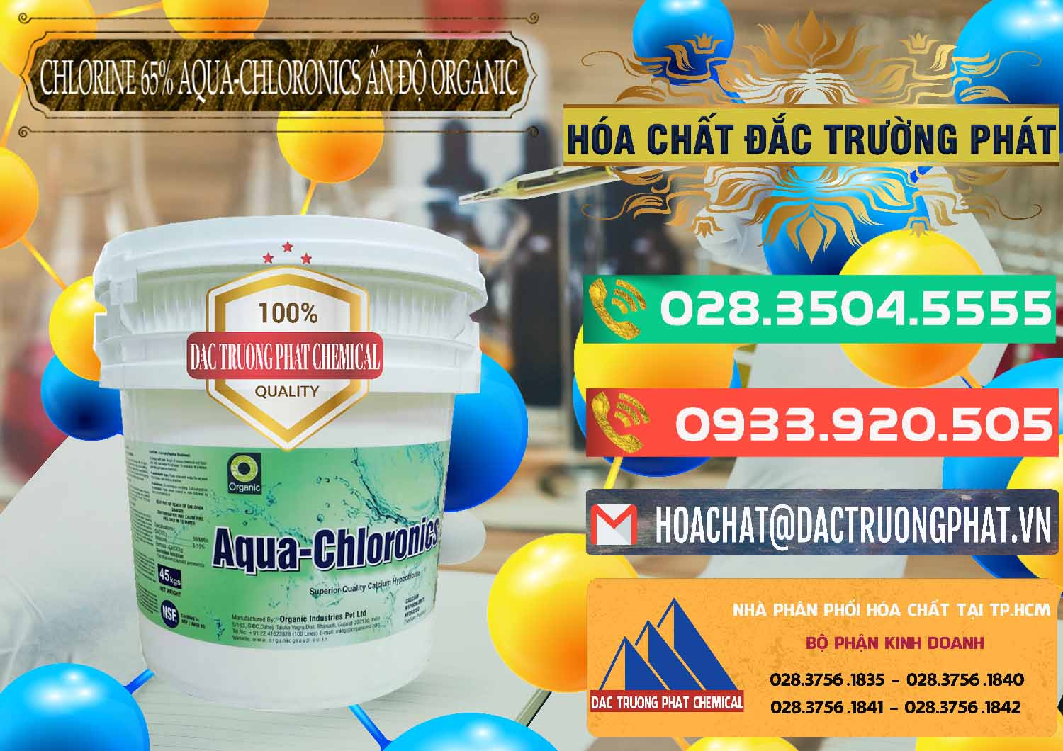 Nơi bán và phân phối Chlorine – Clorin 65% Aqua-Chloronics Ấn Độ Organic India - 0210 - Nhà cung cấp & phân phối hóa chất tại TP.HCM - congtyhoachat.com.vn
