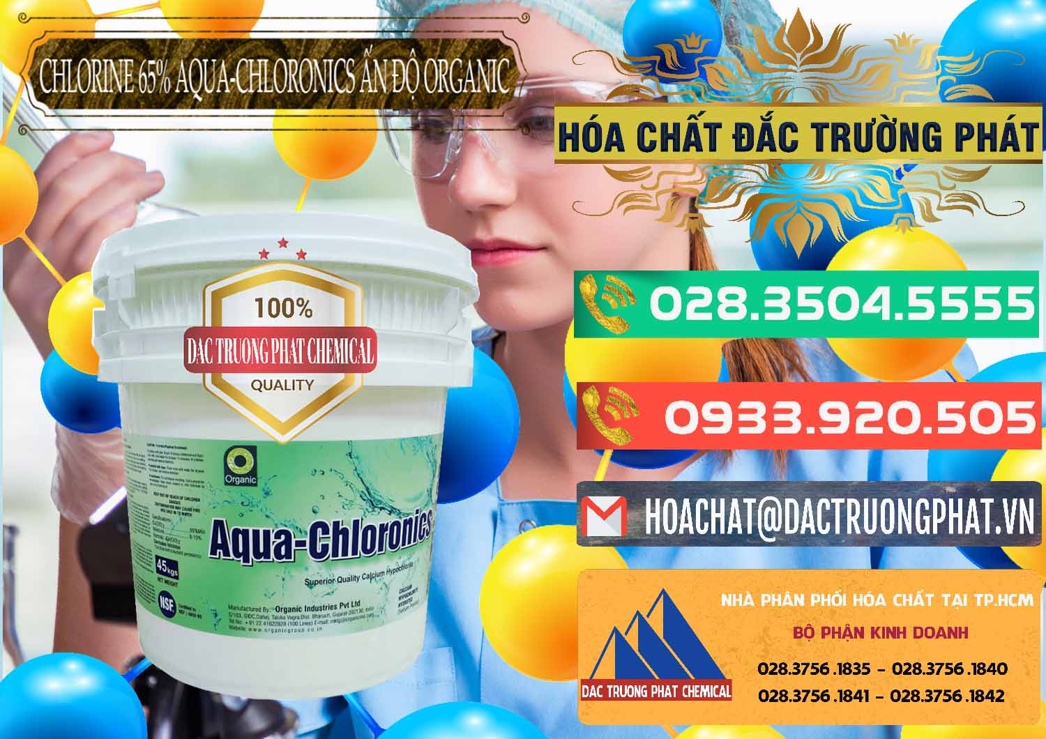 Nơi chuyên nhập khẩu và bán Chlorine – Clorin 65% Aqua-Chloronics Ấn Độ Organic India - 0210 - Cty phân phối & cung cấp hóa chất tại TP.HCM - congtyhoachat.com.vn