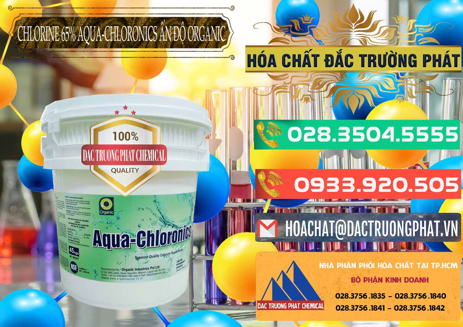 Đơn vị chuyên bán và cung cấp Chlorine – Clorin 65% Aqua-Chloronics Ấn Độ Organic India - 0210 - Nơi nhập khẩu - cung cấp hóa chất tại TP.HCM - congtyhoachat.com.vn