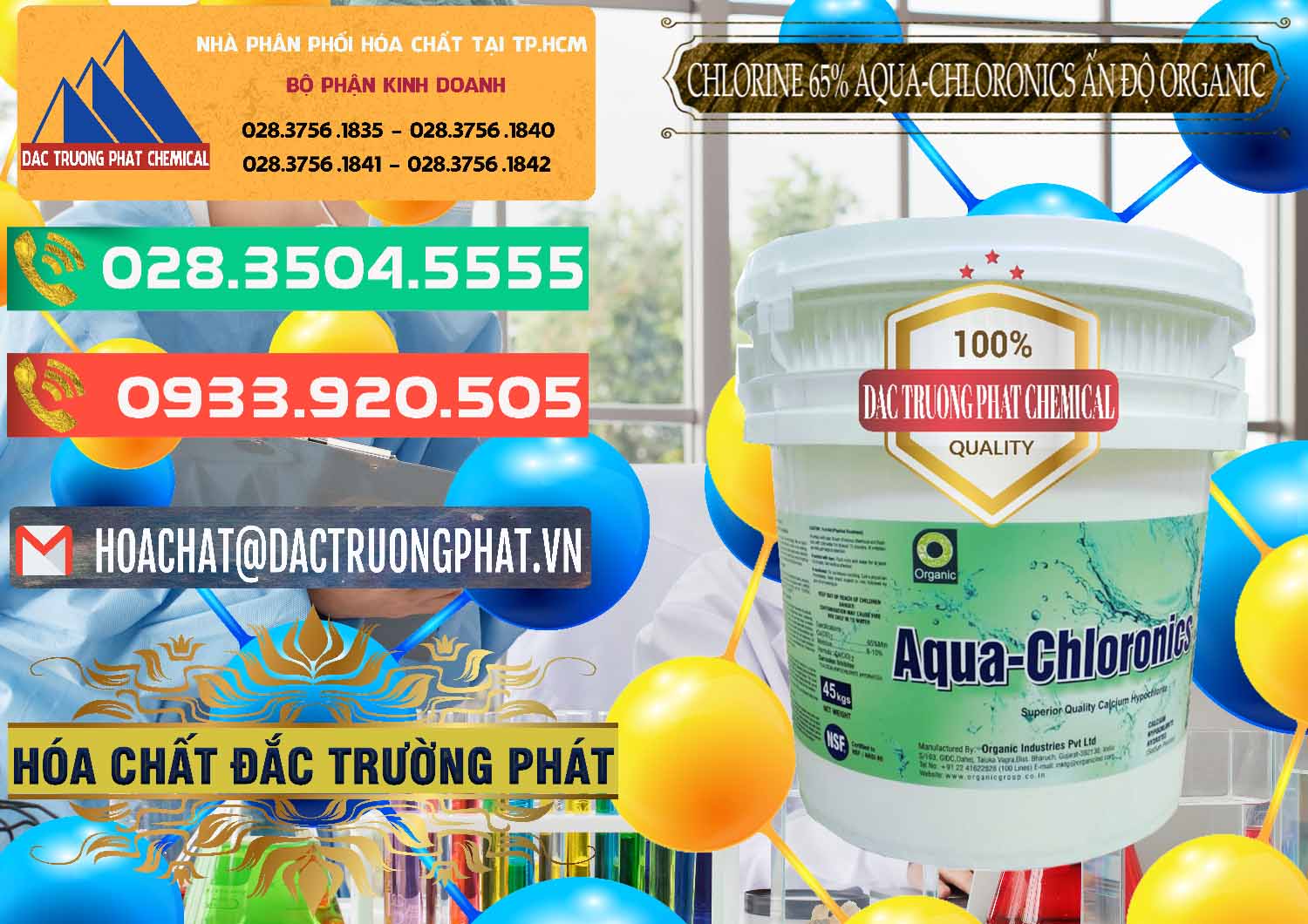 Nhập khẩu _ bán Chlorine – Clorin 65% Aqua-Chloronics Ấn Độ Organic India - 0210 - Phân phối - kinh doanh hóa chất tại TP.HCM - congtyhoachat.com.vn
