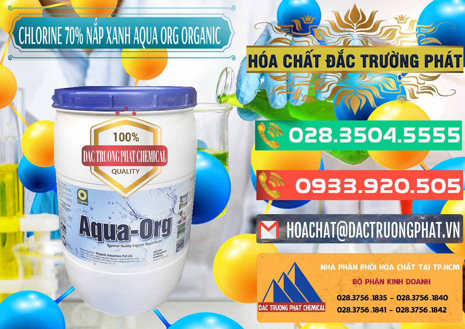 Cty bán ( cung cấp ) Chlorine – Clorin 70% Thùng Tròn Nắp Xanh Aqua ORG Organic Ấn Độ India - 0247 - Đơn vị cung cấp _ nhập khẩu hóa chất tại TP.HCM - congtyhoachat.com.vn