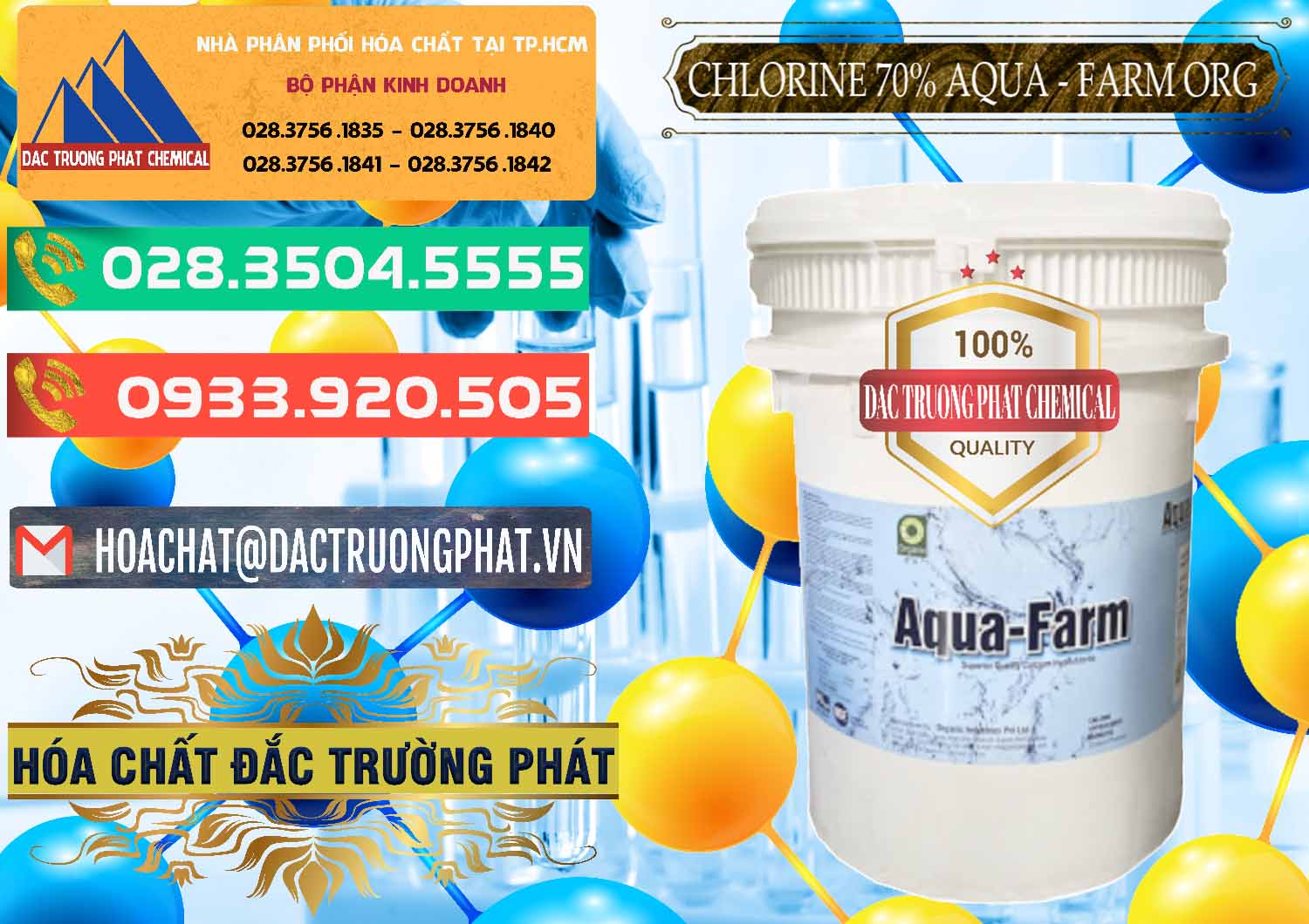 Đơn vị chuyên phân phối - bán Chlorine – Clorin 70% Aqua - Farm ORG Organic Ấn Độ India - 0246 - Nơi phân phối ( bán ) hóa chất tại TP.HCM - congtyhoachat.com.vn