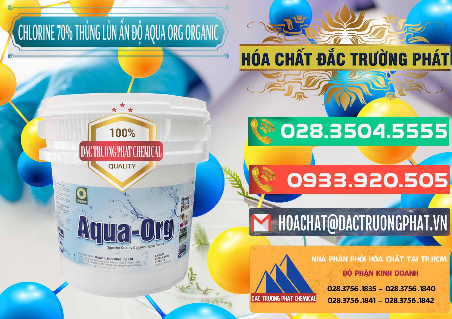 Công ty chuyên nhập khẩu ( bán ) Chlorine – Clorin 70% Thùng Lùn Ấn Độ Aqua ORG Organic India - 0212 - Cty cung cấp _ nhập khẩu hóa chất tại TP.HCM - congtyhoachat.com.vn