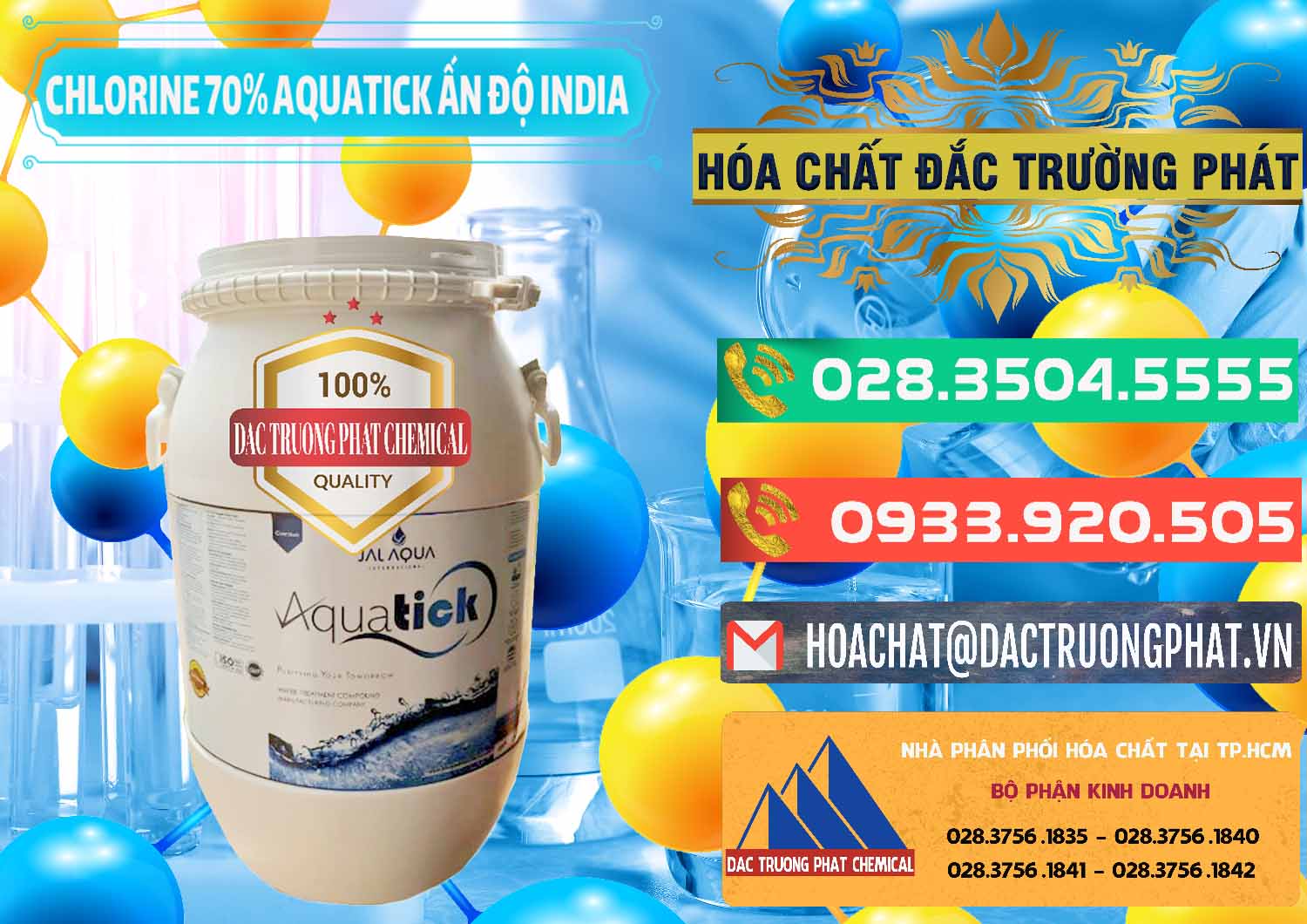 Nhà nhập khẩu _ bán Chlorine – Clorin 70% Aquatick Jal Aqua Ấn Độ India - 0215 - Đơn vị cung cấp ( phân phối ) hóa chất tại TP.HCM - congtyhoachat.com.vn