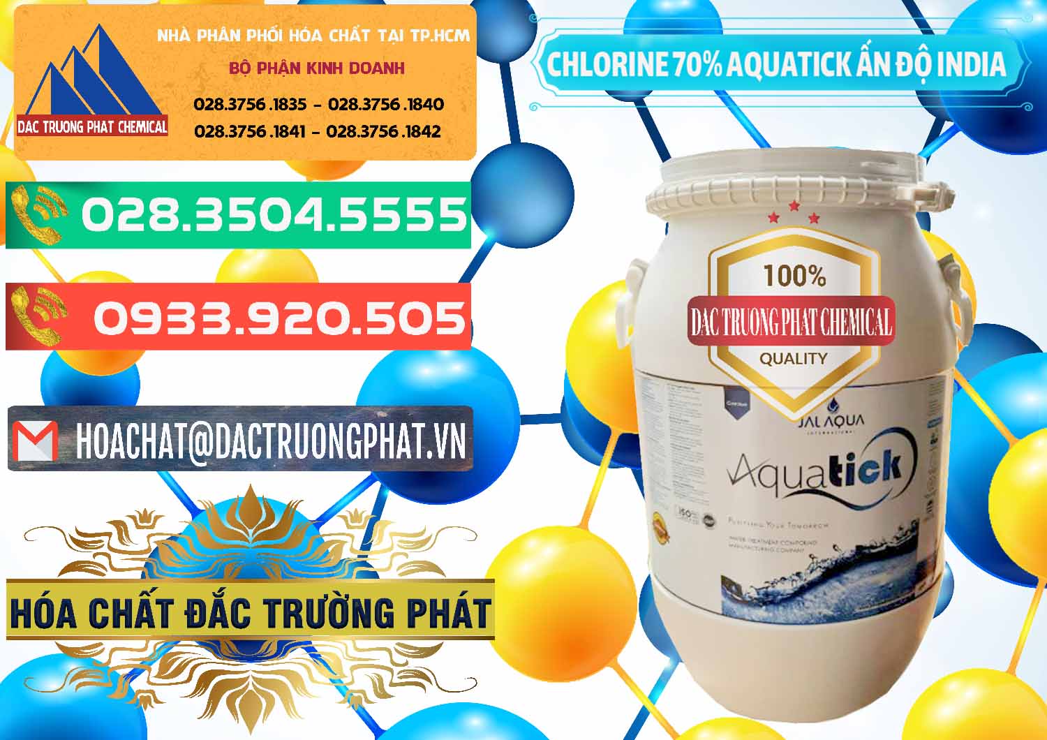 Công ty bán ( cung cấp ) Chlorine – Clorin 70% Aquatick Jal Aqua Ấn Độ India - 0215 - Chuyên nhập khẩu ( cung cấp ) hóa chất tại TP.HCM - congtyhoachat.com.vn