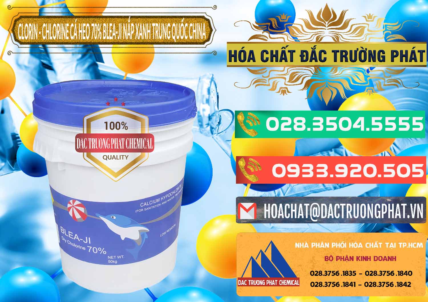 Đơn vị phân phối và bán Clorin - Chlorine Cá Heo 70% Cá Heo Blea-Ji Thùng Tròn Nắp Xanh Trung Quốc China - 0208 - Nơi chuyên cung cấp và bán hóa chất tại TP.HCM - congtyhoachat.com.vn