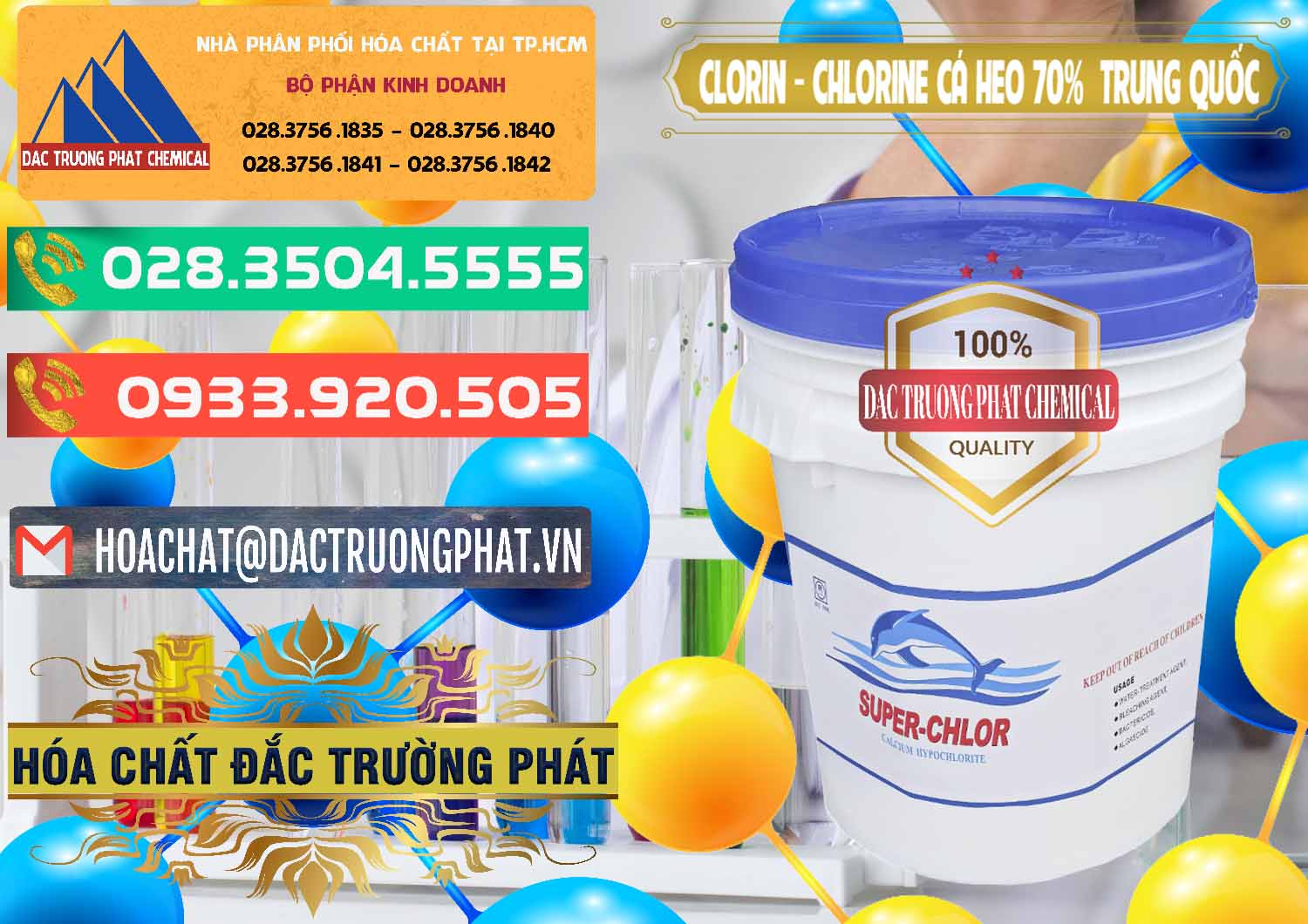 Nơi chuyên cung cấp & bán Clorin - Chlorine Cá Heo 70% Super Chlor Nắp Xanh Trung Quốc China - 0209 - Bán và phân phối hóa chất tại TP.HCM - congtyhoachat.com.vn