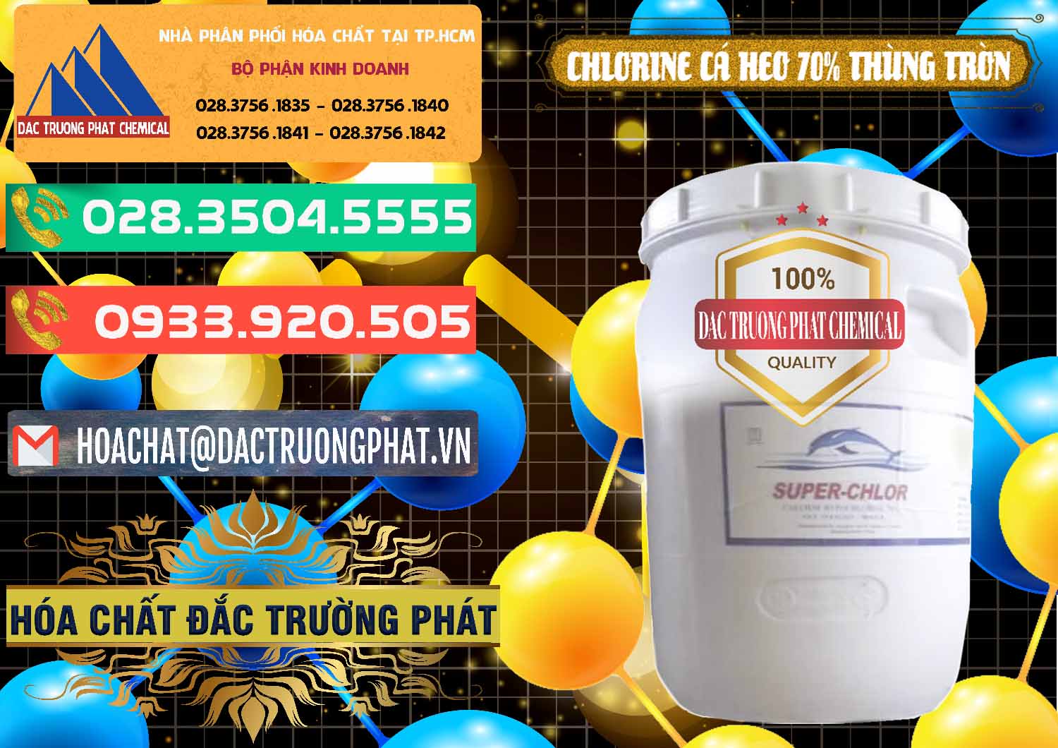 Công ty chuyên cung cấp _ bán Clorin - Chlorine Cá Heo 70% Super Chlor Thùng Tròn Nắp Trắng Trung Quốc China - 0239 - Công ty chuyên cung cấp - kinh doanh hóa chất tại TP.HCM - congtyhoachat.com.vn