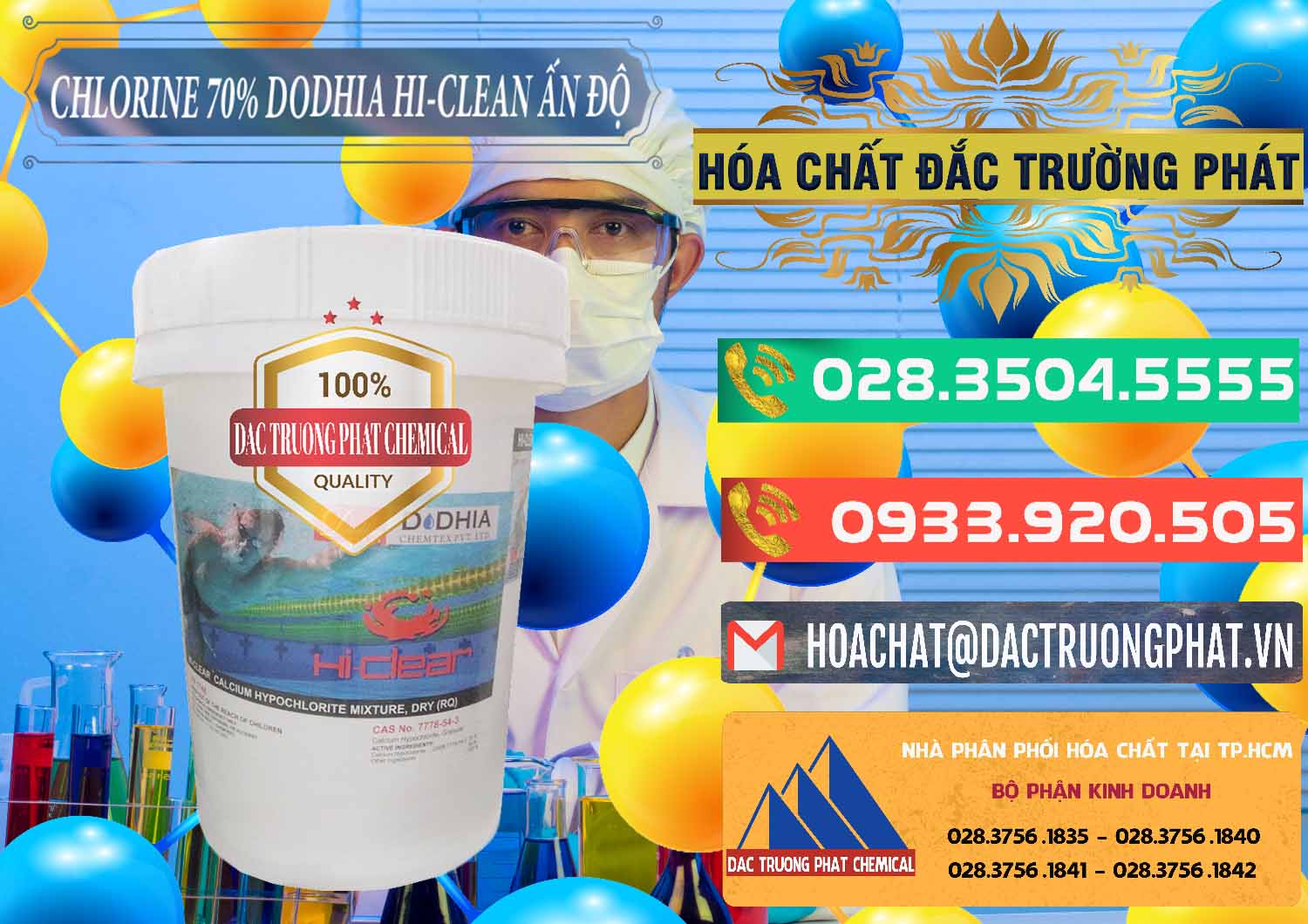 Công ty chuyên bán & cung cấp Chlorine – Clorin 70% Dodhia Hi-Clean Ấn Độ India - 0214 - Nơi chuyên kinh doanh & phân phối hóa chất tại TP.HCM - congtyhoachat.com.vn