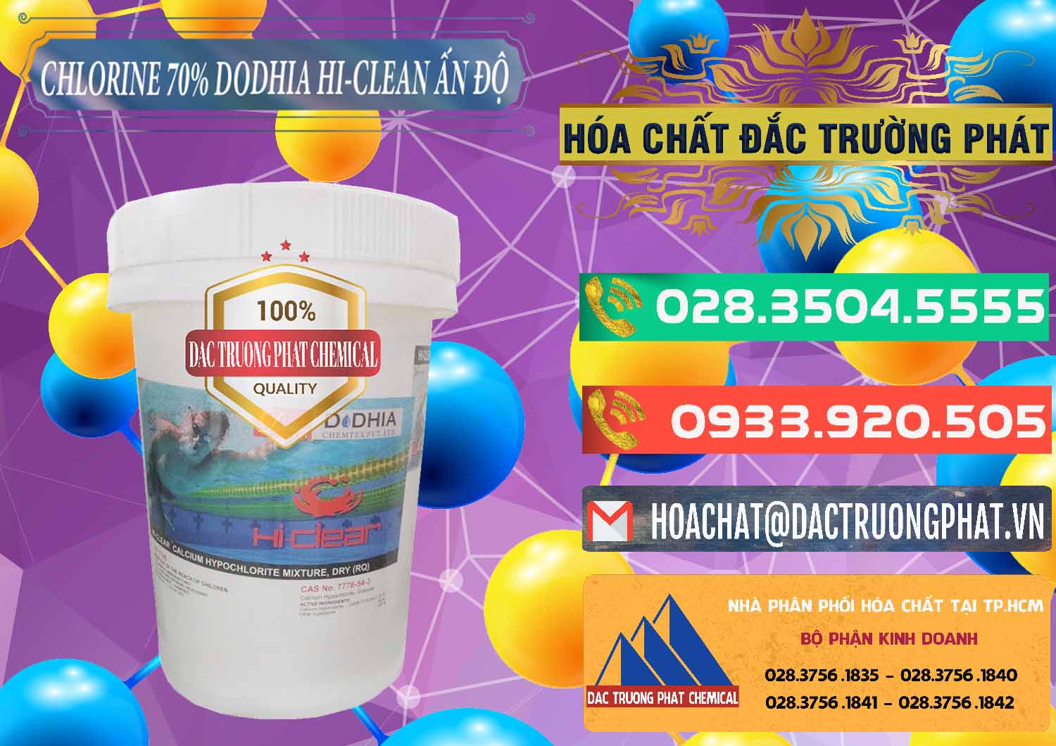 Đơn vị nhập khẩu ( bán ) Chlorine – Clorin 70% Dodhia Hi-Clean Ấn Độ India - 0214 - Cty cung cấp & nhập khẩu hóa chất tại TP.HCM - congtyhoachat.com.vn