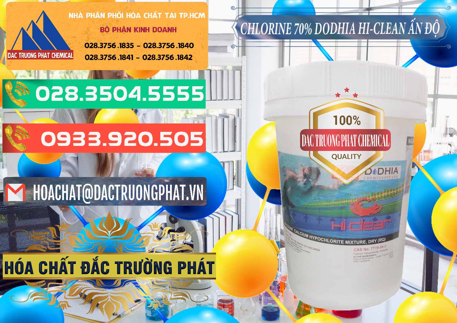 Cty chuyên cung cấp _ bán Chlorine – Clorin 70% Dodhia Hi-Clean Ấn Độ India - 0214 - Cty bán ( cung cấp ) hóa chất tại TP.HCM - congtyhoachat.com.vn