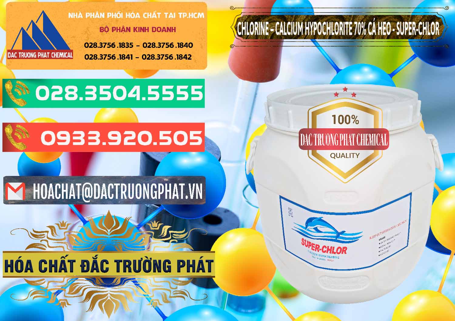 Công ty bán _ phân phối Clorin - Chlorine Cá Heo 70% Super Chlor Trung Quốc China - 0058 - Cty chuyên nhập khẩu & cung cấp hóa chất tại TP.HCM - congtyhoachat.com.vn