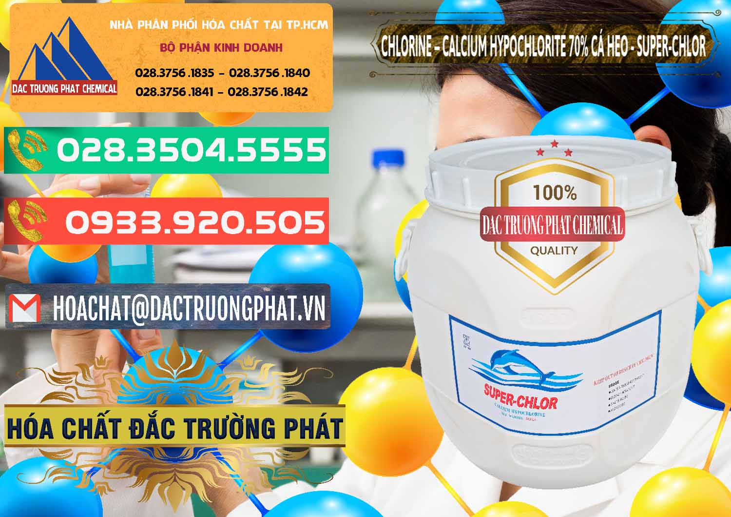 Nơi bán và phân phối Clorin - Chlorine Cá Heo 70% Super Chlor Trung Quốc China - 0058 - Nơi chuyên phân phối & kinh doanh hóa chất tại TP.HCM - congtyhoachat.com.vn