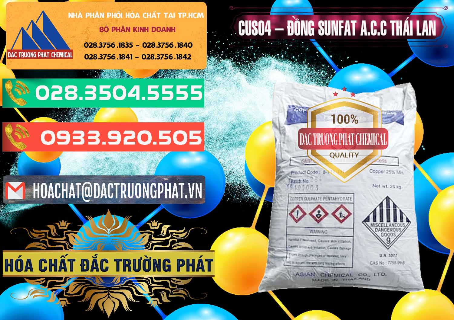 Đơn vị chuyên phân phối ( bán ) CuSO4 – Đồng Sunfat A.C.C Thái Lan - 0249 - Nhà nhập khẩu _ cung cấp hóa chất tại TP.HCM - congtyhoachat.com.vn