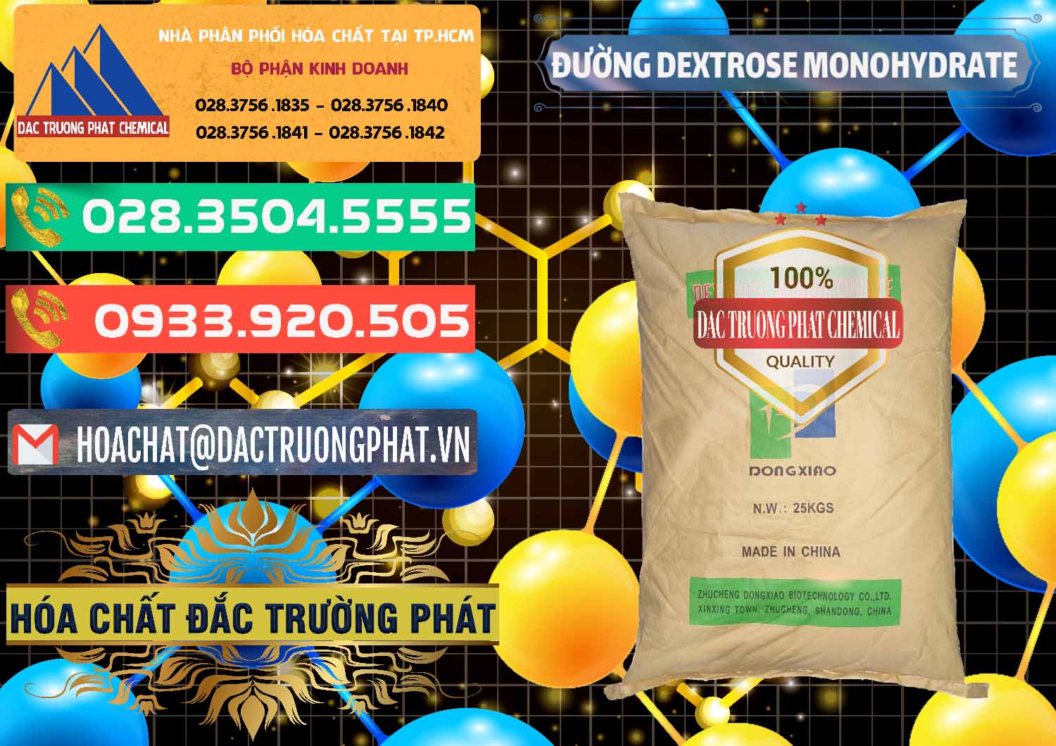 Cung ứng ( bán ) Đường Dextrose Monohydrate Food Grade Dongxiao Trung Quốc China - 0063 - Đơn vị cung cấp và nhập khẩu hóa chất tại TP.HCM - congtyhoachat.com.vn