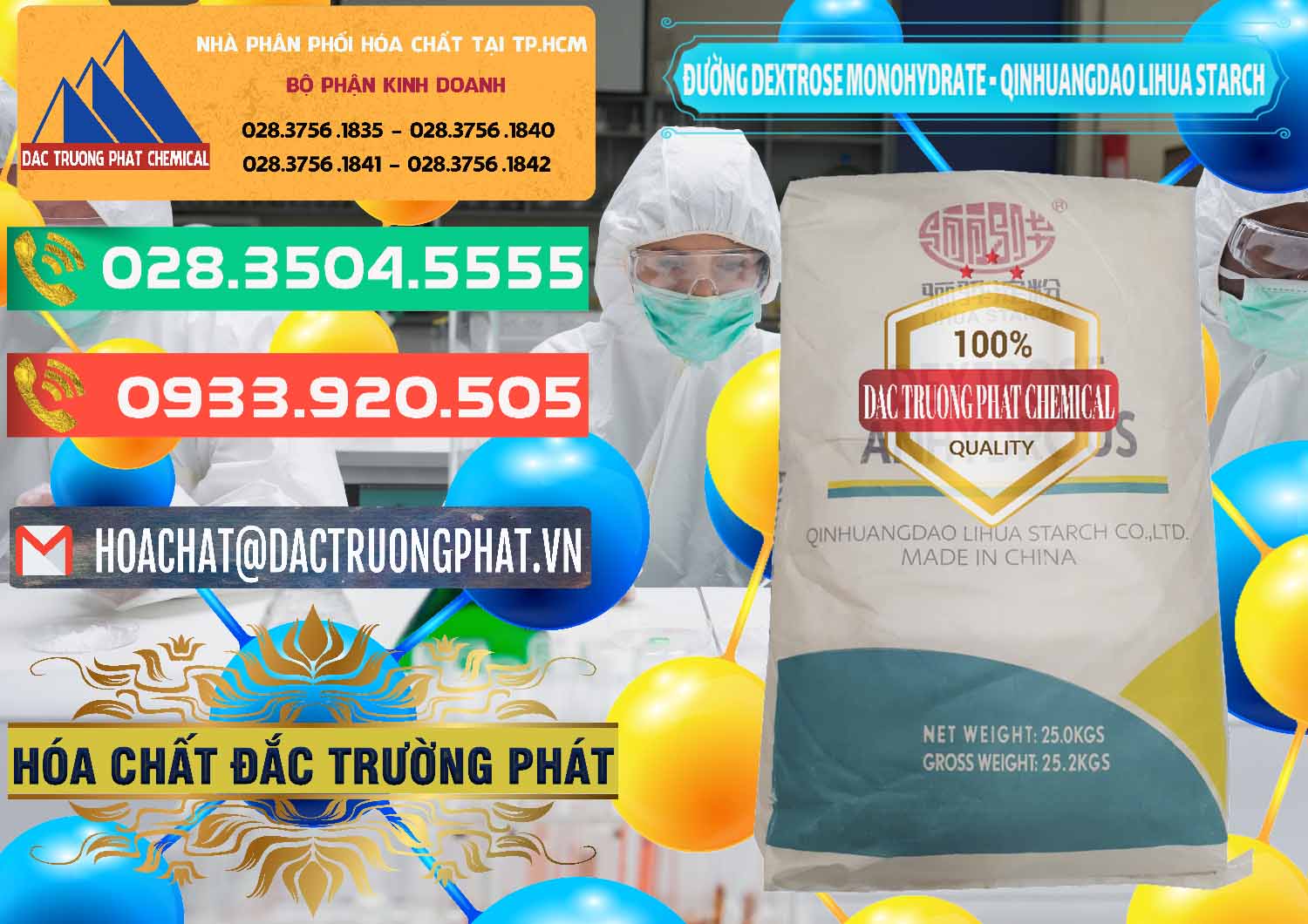 Đơn vị chuyên phân phối _ bán Đường Dextrose Monohydrate Food Grade Qinhuangdao Lihua Starch - 0224 - Cty chuyên kinh doanh & cung cấp hóa chất tại TP.HCM - congtyhoachat.com.vn