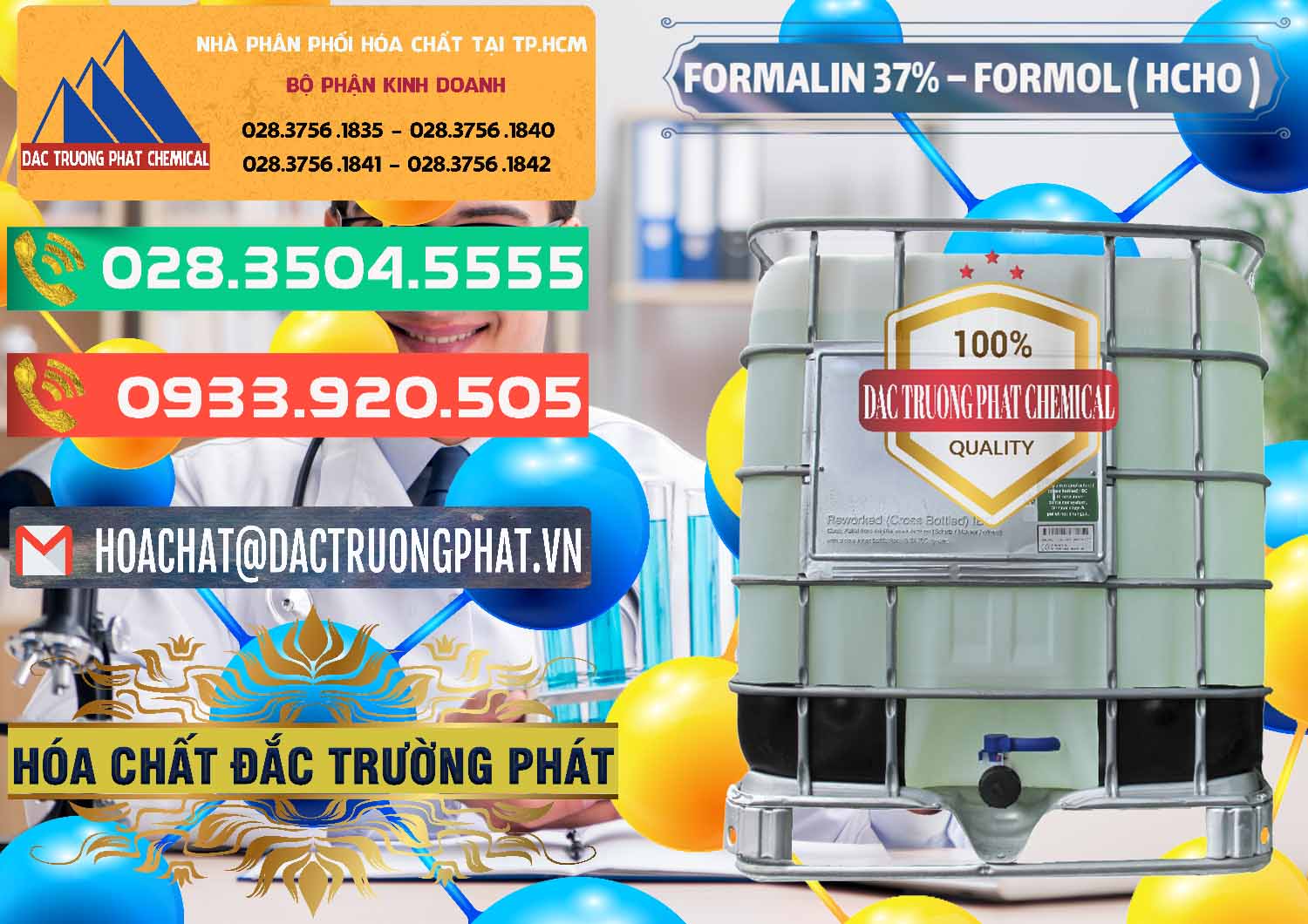 Nơi phân phối và cung cấp Formalin - Formol ( HCHO ) 37% Việt Nam - 0187 - Cty chuyên cung cấp - kinh doanh hóa chất tại TP.HCM - congtyhoachat.com.vn