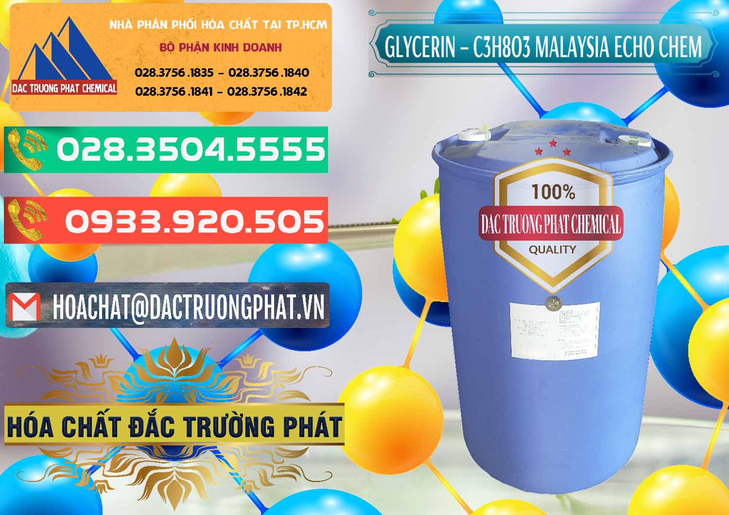 Nơi nhập khẩu ( bán ) Glycerin – C3H8O3 99.7% Echo Chem Malaysia - 0273 - Chuyên phân phối & nhập khẩu hóa chất tại TP.HCM - congtyhoachat.com.vn