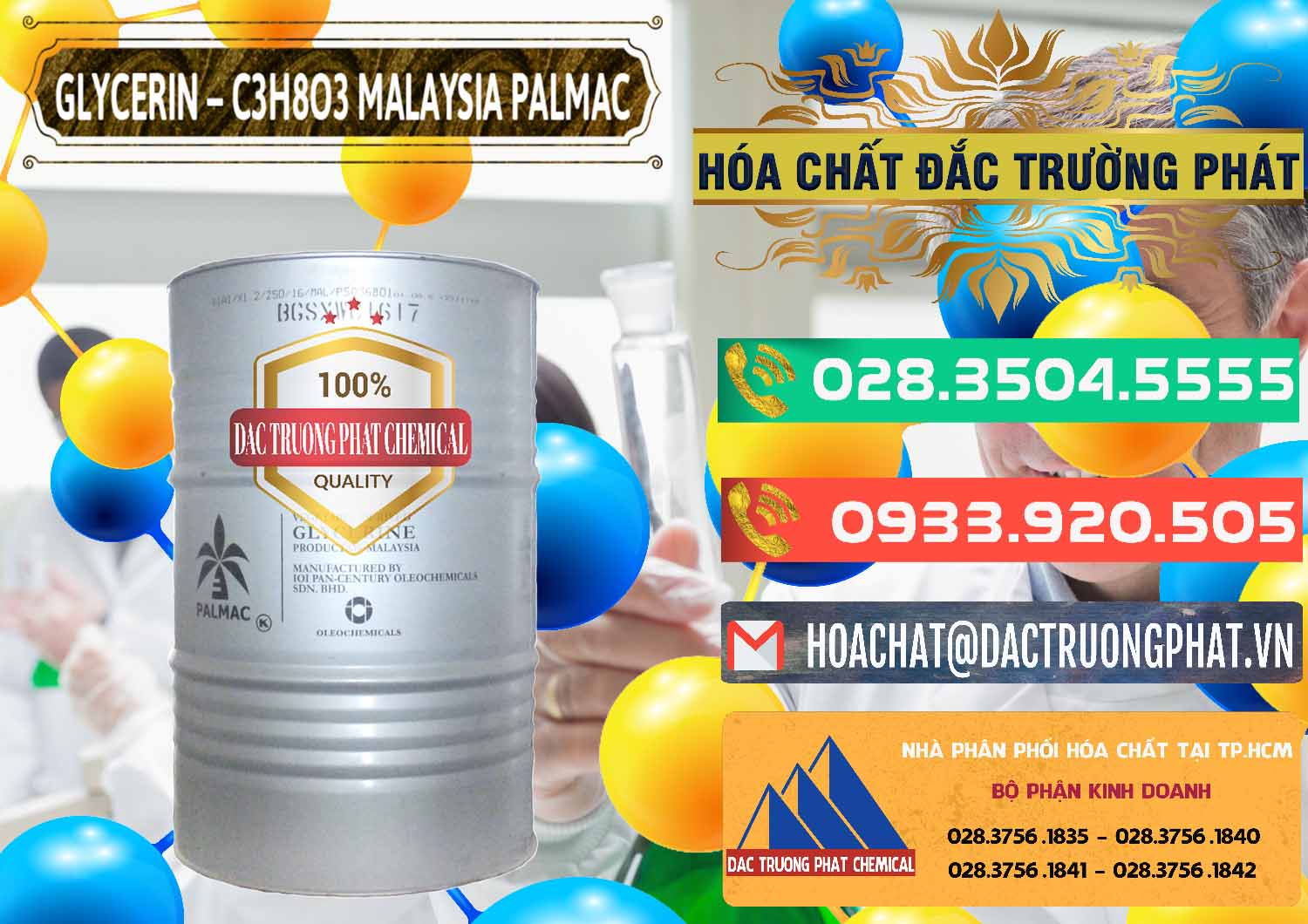 Đơn vị kinh doanh _ bán Glycerin – C3H8O3 99.7% Malaysia Palmac - 0067 - Chuyên bán và phân phối hóa chất tại TP.HCM - congtyhoachat.com.vn