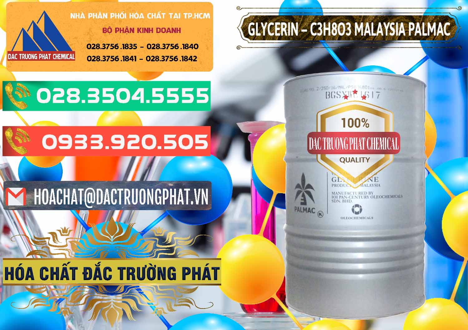 Đơn vị cung cấp - bán Glycerin – C3H8O3 99.7% Malaysia Palmac - 0067 - Cty chuyên kinh doanh và cung cấp hóa chất tại TP.HCM - congtyhoachat.com.vn