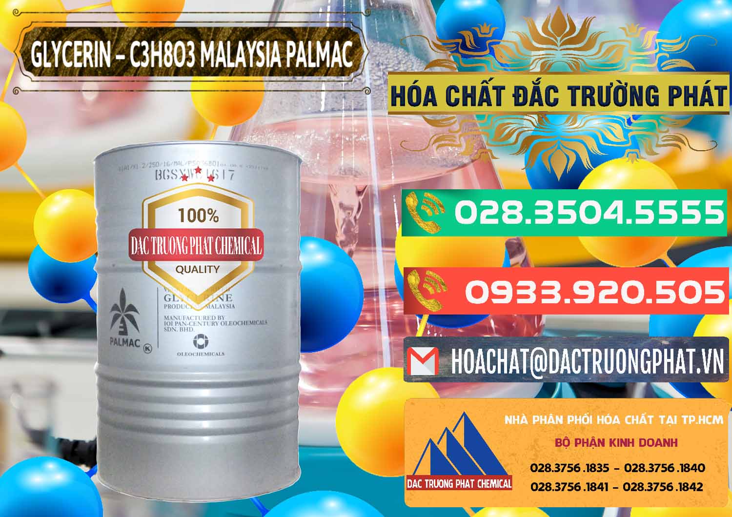 Cty bán \ cung ứng Hóa chất Glyxerine › C3H8O3 Liquid Malaysia Palmac Công ty kinh doanh _ bán Glycerin – C3H8O3 99.7% Malaysia Palmac - 0067 - Nơi cung ứng và phân phối hóa chất tại TP.HCM - congtyhoachat.com.vn