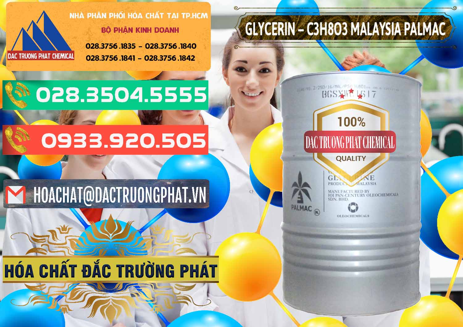 Glycerin – C3H8O3 99.7% Malaysia Palmac Chuyên phân phối & bán Glycerin – C3H8O3 99.7% Malaysia Palmac - 0067 - Đơn vị cung cấp - kinh doanh hóa chất tại TP.HCM - congtyhoachat.com.vn