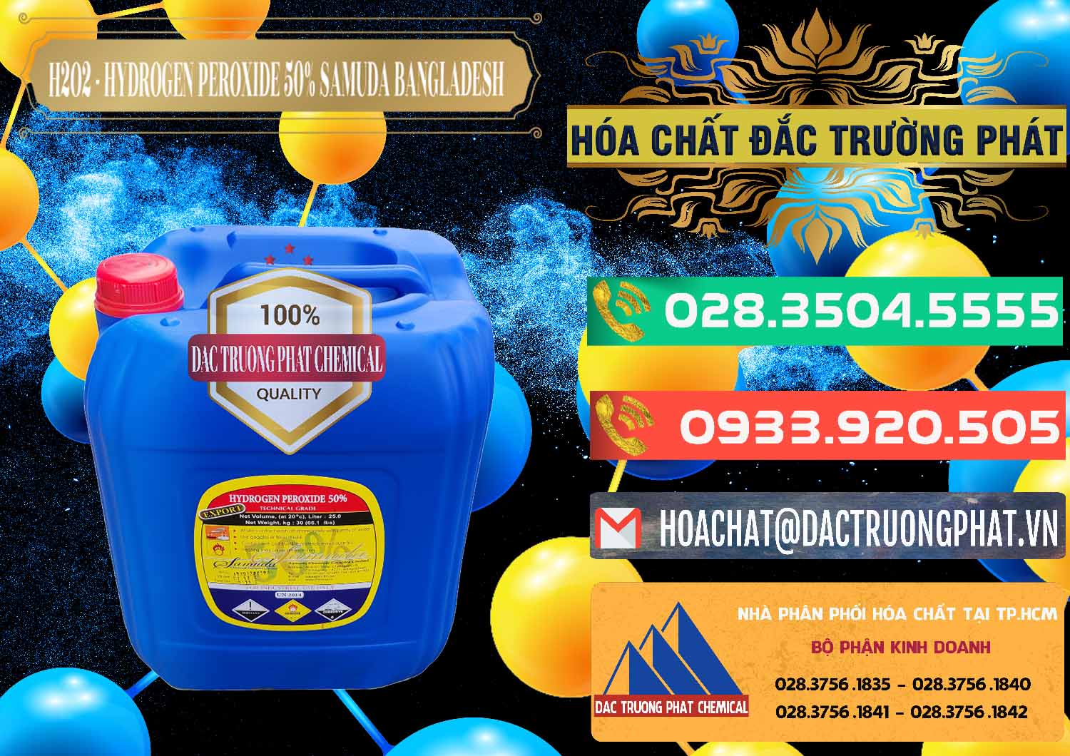 Địa chỉ bán — phân phối hóa chất Ôxy Già © Oxy Già 50% Samuda Bangladesh Cty chuyên cung cấp _ bán H2O2 - Hydrogen Peroxide 50% Samuda Bangladesh - 0077 - Đơn vị chuyên bán và cung cấp hóa chất tại TP.HCM - congtyhoachat.com.vn