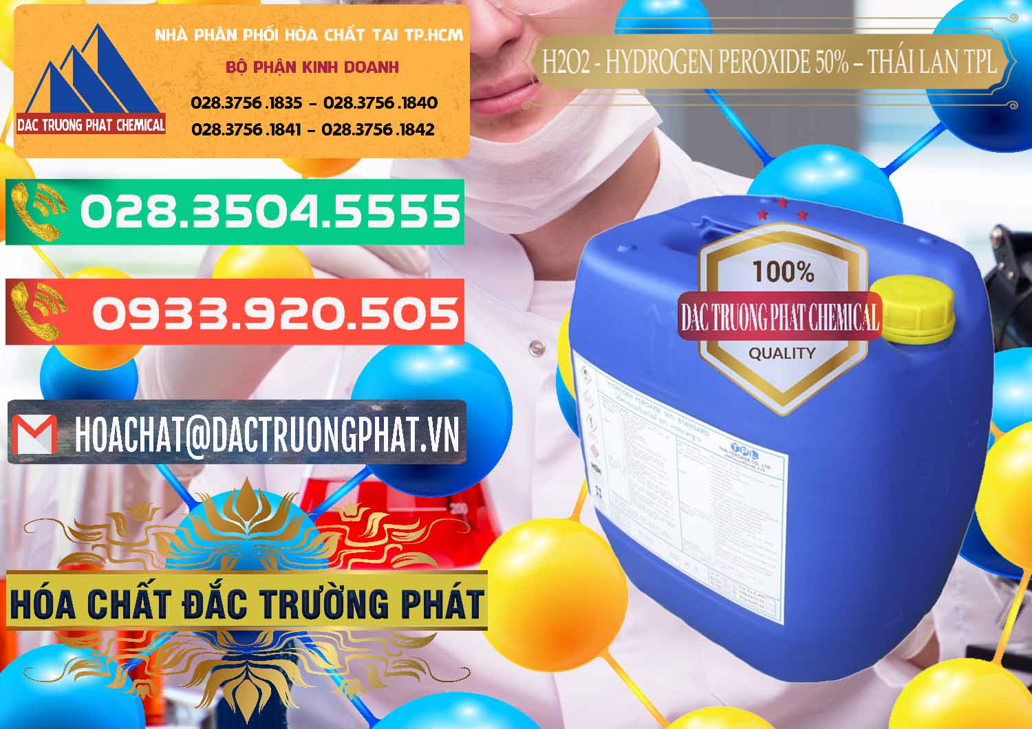 Đơn vị bán © phân phối H2O2 ß Hydro Peroxit Dạng Nước 50% TPL Thái Lan Thailand tại Tây Ninh Cty phân phối ( bán ) H2O2 - Hydrogen Peroxide 50% Thái Lan TPL - 0076 - Nơi chuyên phân phối _ cung ứng hóa chất tại TP.HCM - congtyhoachat.com.vn