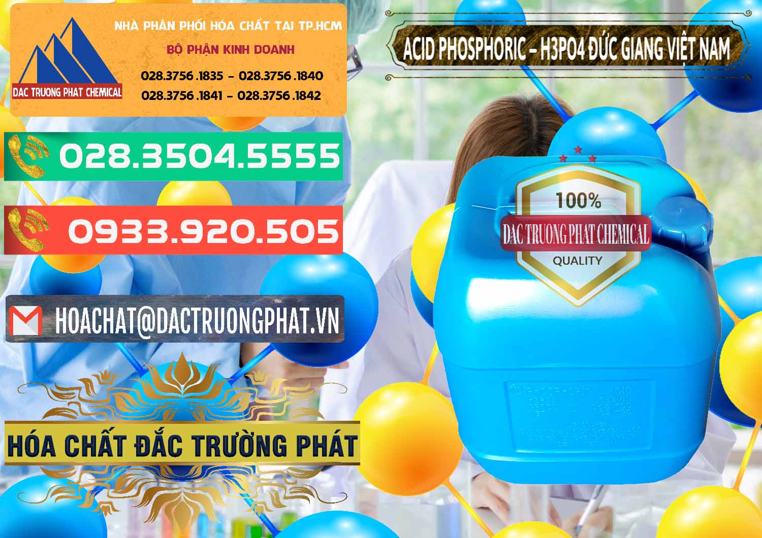 Cty bán - cung ứng Axit Phosphoric - Acid Phosphoric H3PO4 85% Đức Giang Việt Nam - 0184 - Đơn vị kinh doanh ( phân phối ) hóa chất tại TP.HCM - congtyhoachat.com.vn