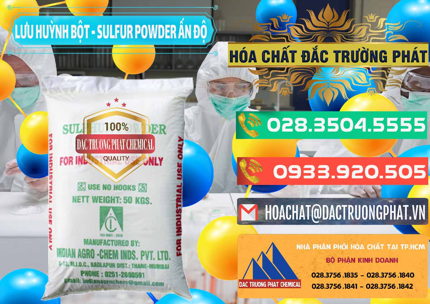 Đơn vị kinh doanh ( bán ) Lưu huỳnh Bột - Sulfur Powder Ấn Độ India - 0347 - Cty chuyên cung cấp và kinh doanh hóa chất tại TP.HCM - congtyhoachat.com.vn
