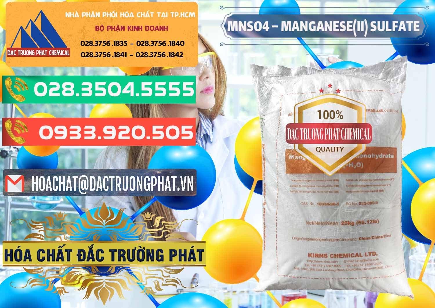 Cung ứng ( bán ) hóa chất MnSO4 Sulfat þ MnSO4 Monohydrate Kirns Trung Quốc China Cty bán và phân phối MNSO4 – Manganese (II) Sulfate Kirns Trung Quốc China - 0095 - Đơn vị bán - cung cấp hóa chất tại TP.HCM - congtyhoachat.com.vn