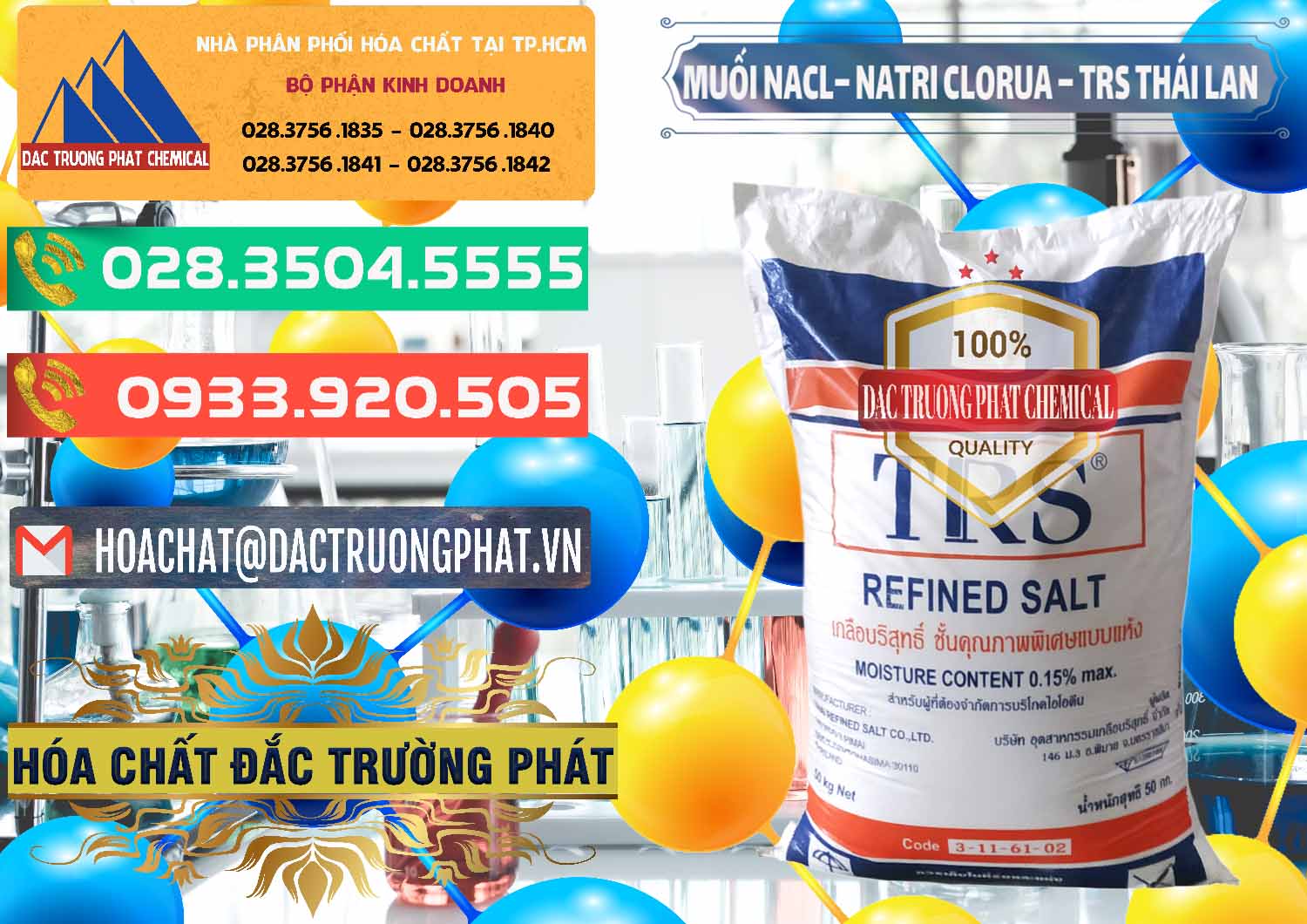 Đơn vị phân phối _ bán Muối NaCL – Sodium Chloride TRS Thái Lan - 0096 - Công ty chuyên phân phối _ nhập khẩu hóa chất tại TP.HCM - congtyhoachat.com.vn