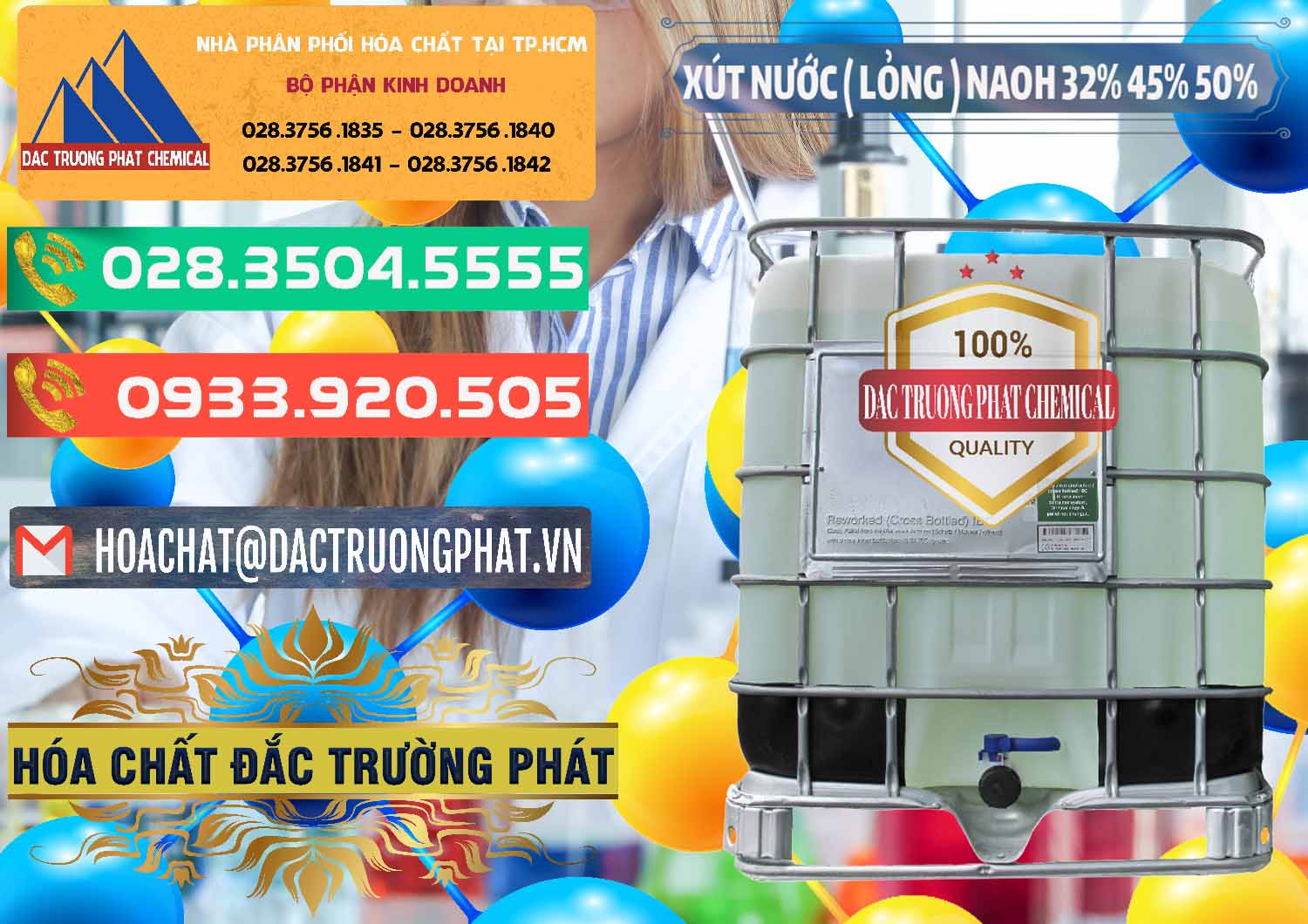 Chuyên bán và cung cấp Xút Lỏng – NaOH Lỏng 32% 45% 50% Việt Nam - 0195 - Nơi cung ứng - phân phối hóa chất tại TP.HCM - congtyhoachat.com.vn
