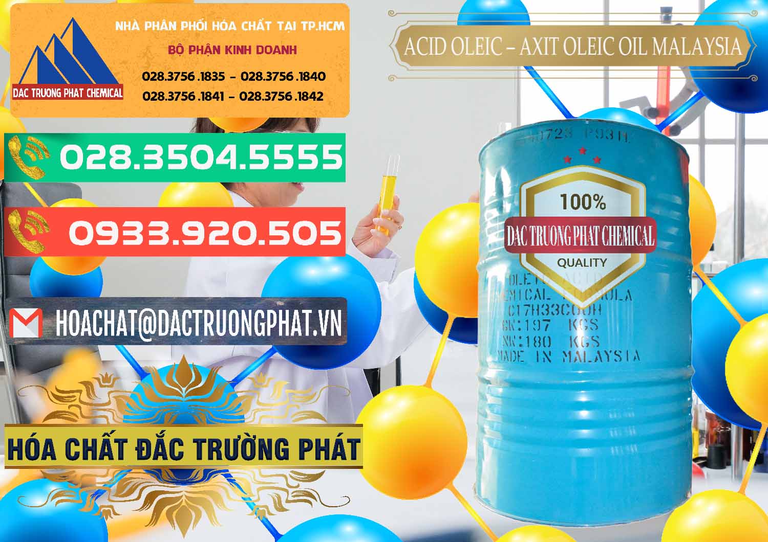 Cty cung ứng - bán Acid Oleic – Axit Oleic Oil Malaysia - 0013 - Nơi phân phối - kinh doanh hóa chất tại TP.HCM - congtyhoachat.com.vn