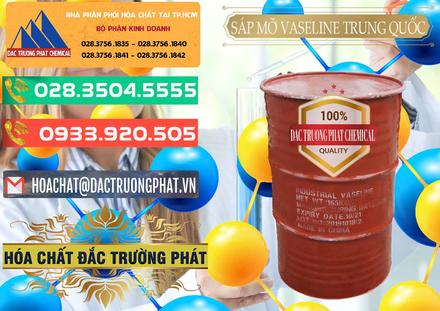 Đơn vị bán & cung ứng Sáp Mỡ Vaseline Trung Quốc China - 0122 - Nơi phân phối - cung cấp hóa chất tại TP.HCM - congtyhoachat.com.vn
