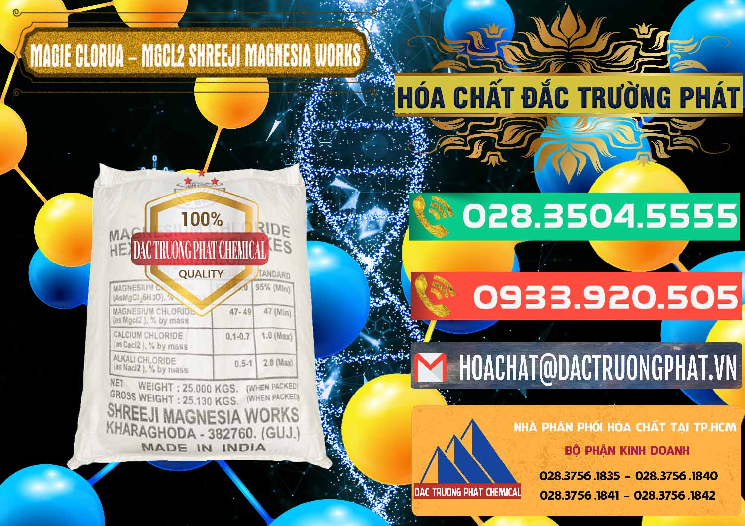 Đơn vị chuyên cung cấp và bán Magie Clorua – MGCL2 Dạng Vảy Shreeji Magnesia Works Ấn Độ India - 0285 - Chuyên cung cấp và phân phối hóa chất tại TP.HCM - congtyhoachat.com.vn